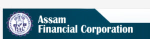Assam Financial Corporation Recruitment